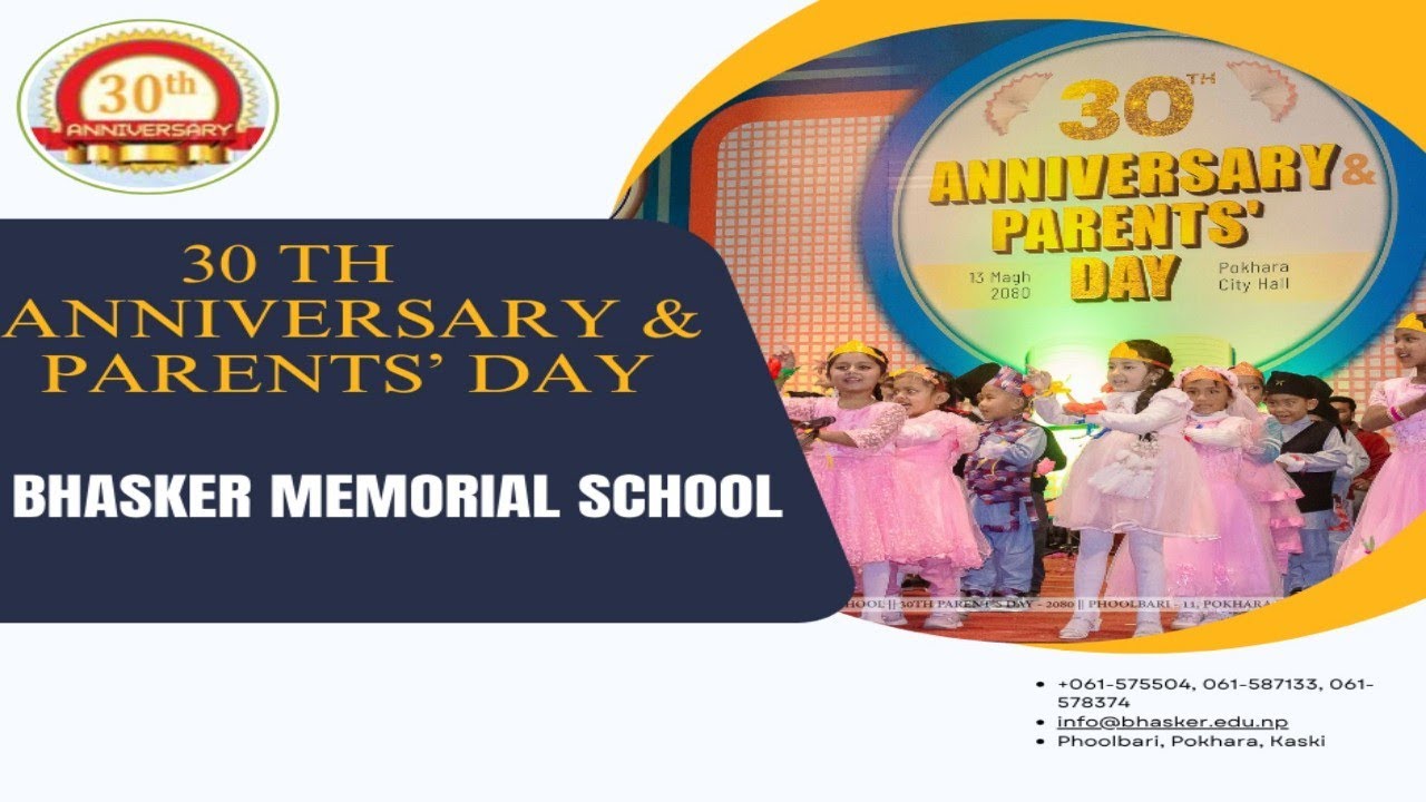 Bhasker Memorial School II 30th Parents' Day II 2080