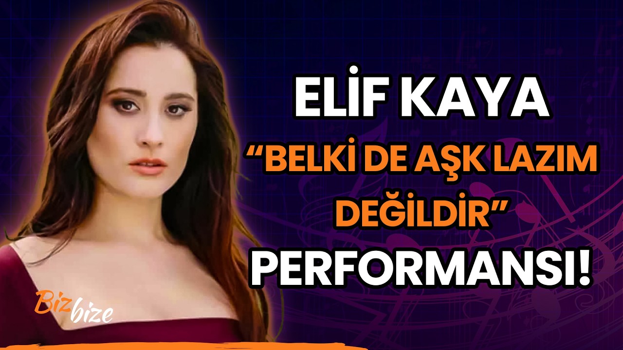 Elif Kaya'dan 