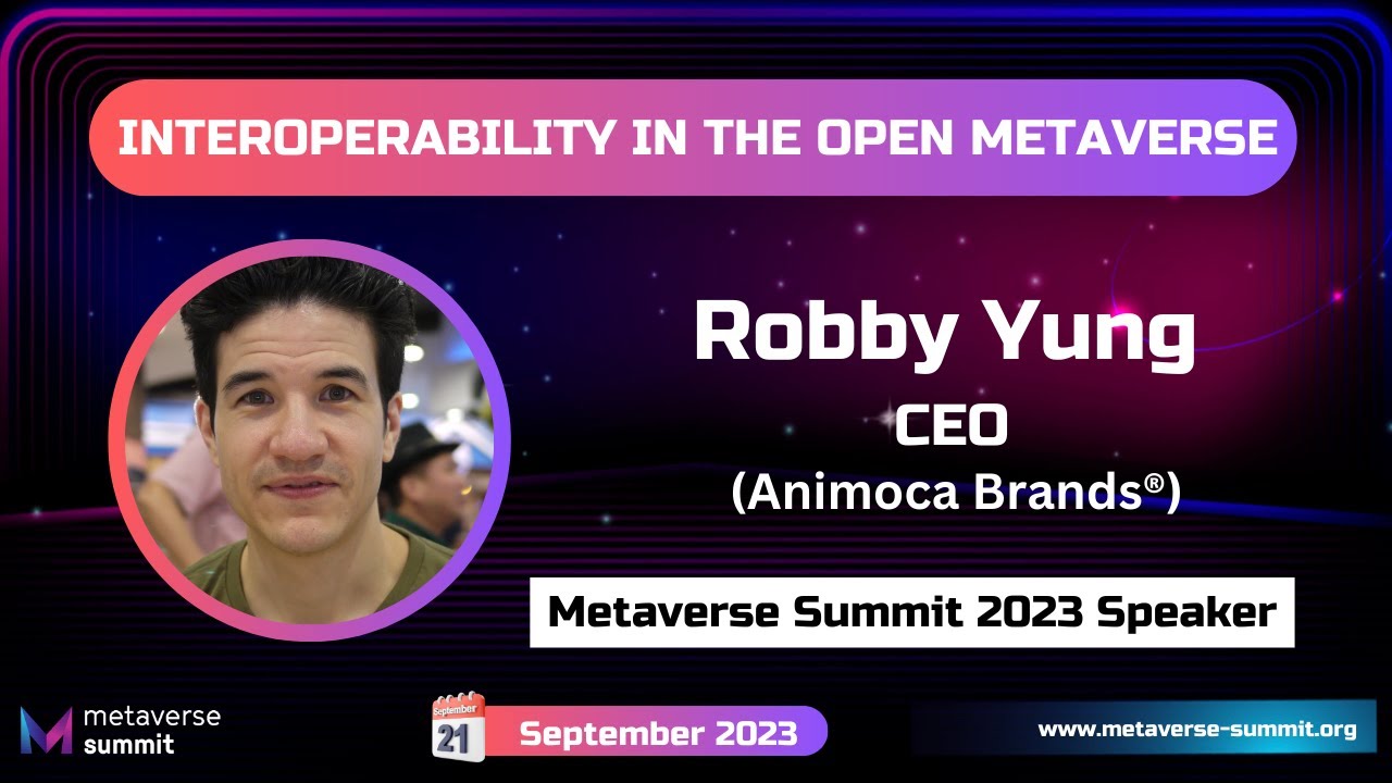 Interoperability in the Open Metaverse with Robby Yung