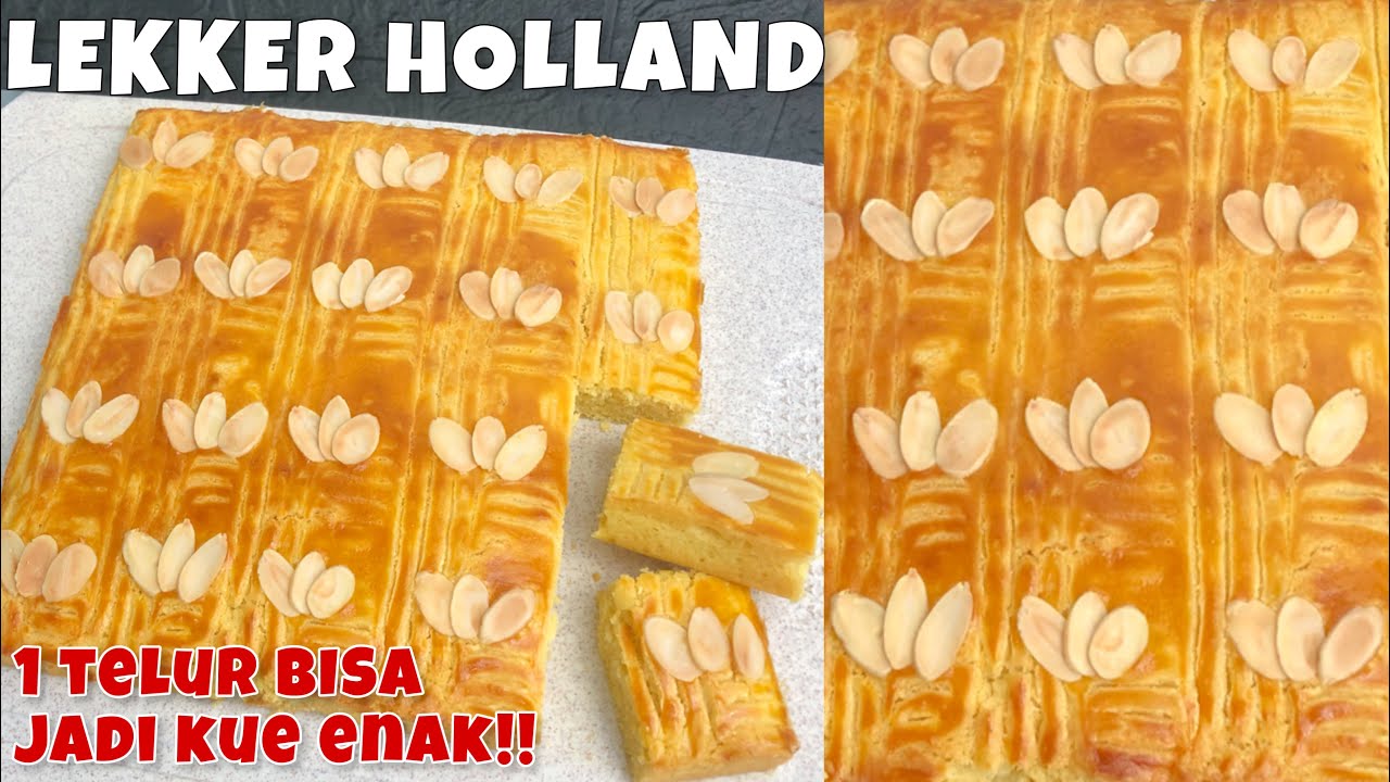 CUMA 1 TELUR!! RESEP LEKKER HOLLAND / BOTERKOEK KUE MENTEGA KHAS BELANDA | SANGAT ENAK!!