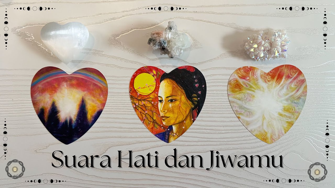 Pilih Kartu 🌻 Suara Hati & Jiwamu | Apa yang Jiwamu Inginkan Darimu [Angel Messages]