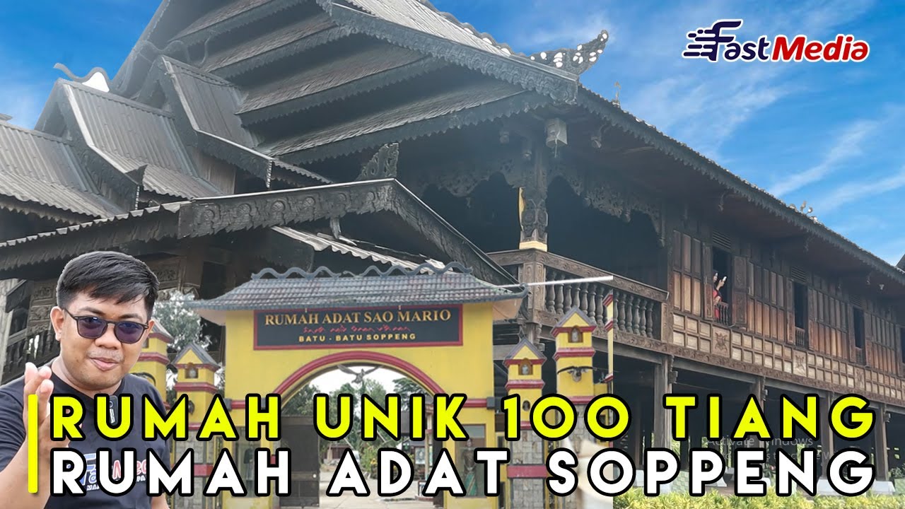 UNIK...!!! RUMAH 100 TIANG | WISATA RUMAH ADAT SAO MARIO BATU-BATU SOPPENG SULAWESI SELATAN