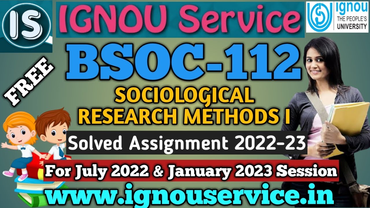 BSOC-112 Solved Assignment||English Medium||2022-23||January 2022|| July 2022 & January 2023 Session