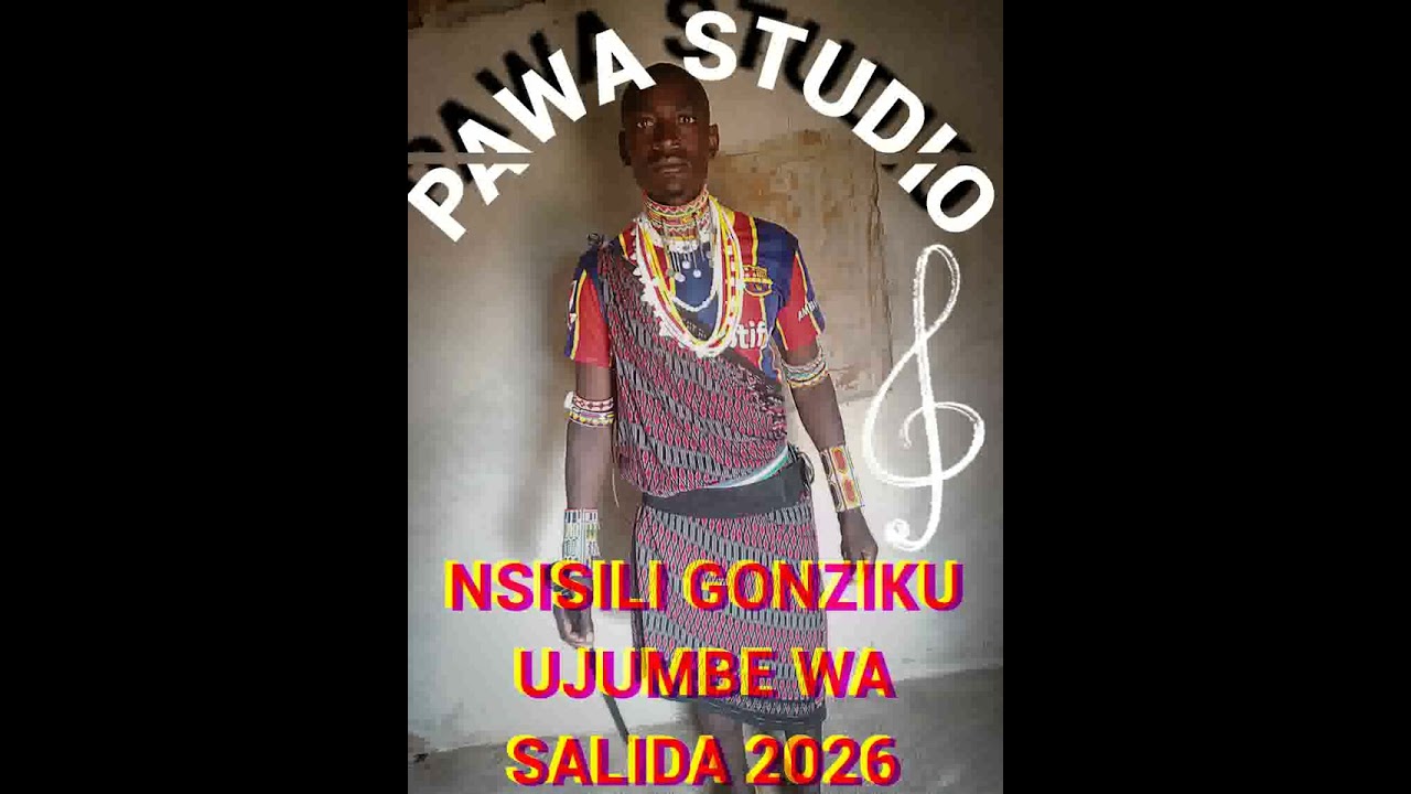 NSISILI GONZIKU UJUMBE WA SALIDA 2026 PAWA STUDIO