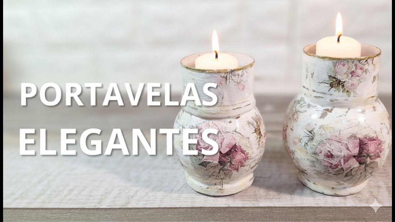 Cómo hacer PORTAVELAS DE LUJO vintage estilo Shabby Chic con materiales reciclados