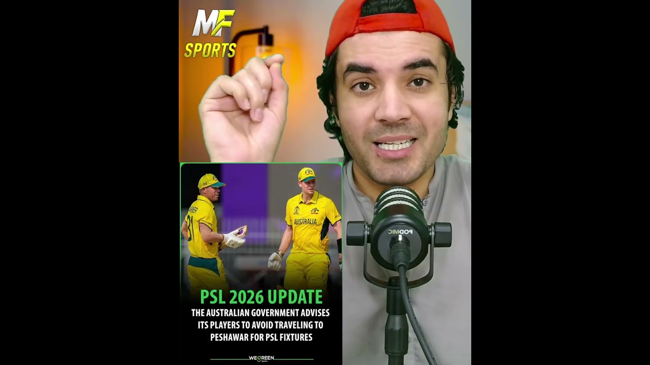 The Australian Government advises its players to avoid traveling to Peshawar for PSL fixtures.l