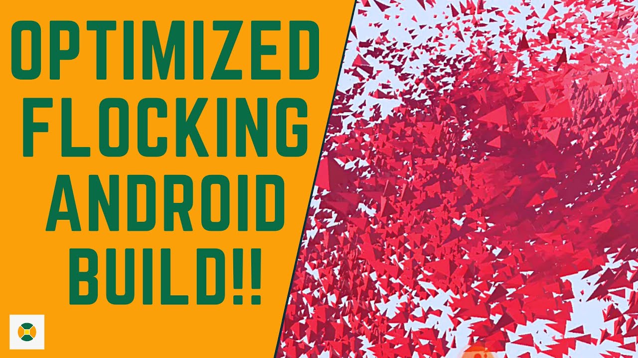 Basic Flocking Optimization - Android Build - 20000 Boids - Unity ECS/DOTS