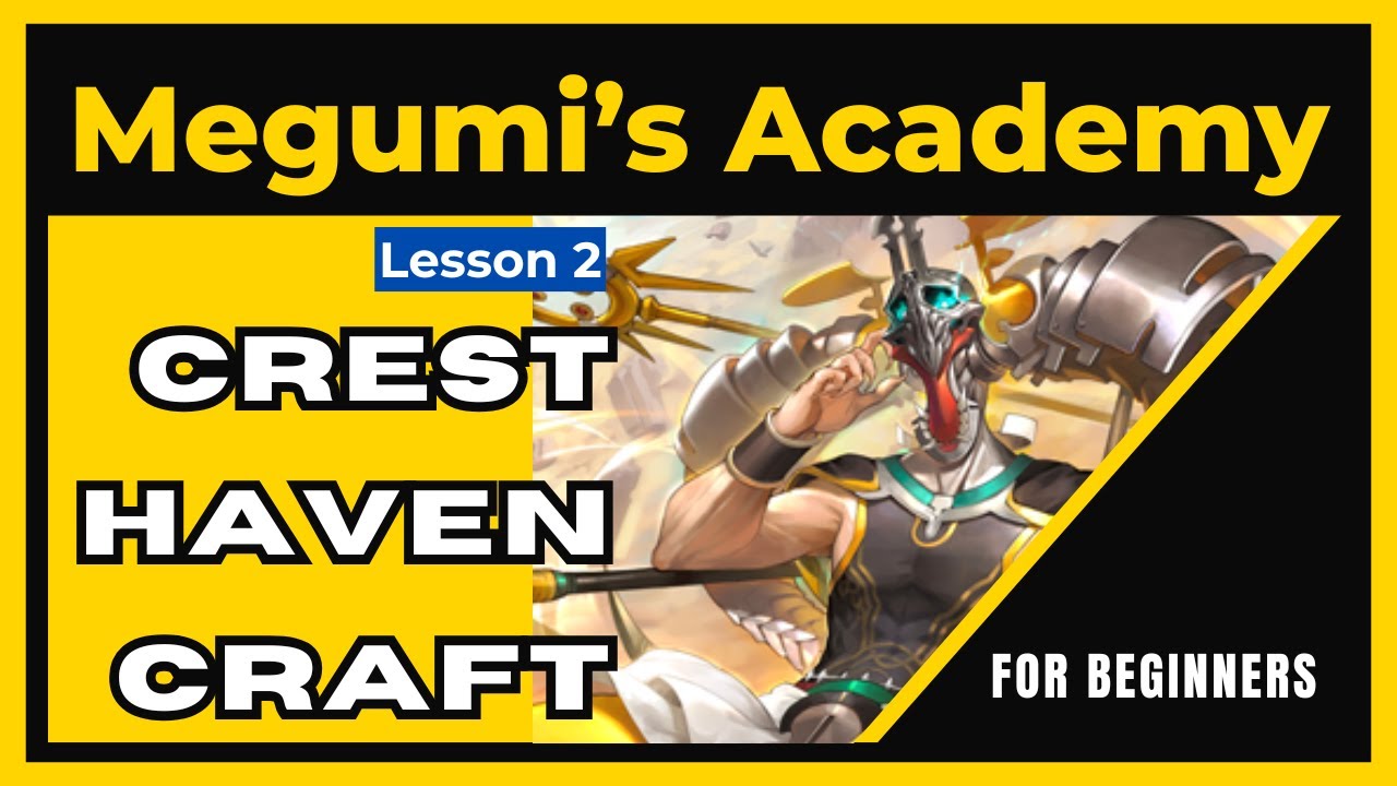 Crest Havencraft for Beginner || Megumi's Academy - Lesson 2 [Shadowverse Worlds Beyond]