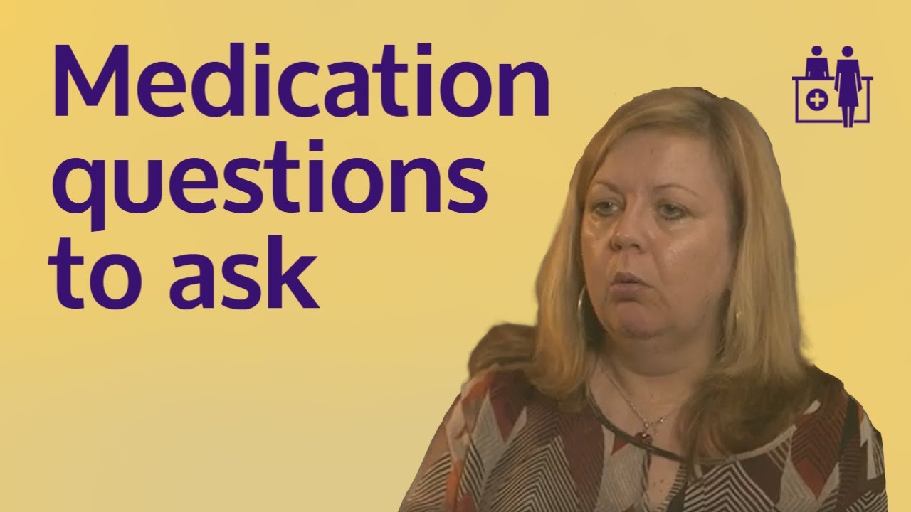 Medication questions to ask
