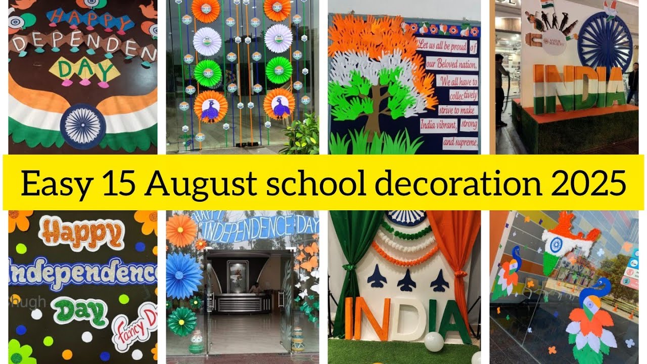 Top 15 August School Decoration Ideas 2025 🇮🇳 | DIY Independence Day Decor