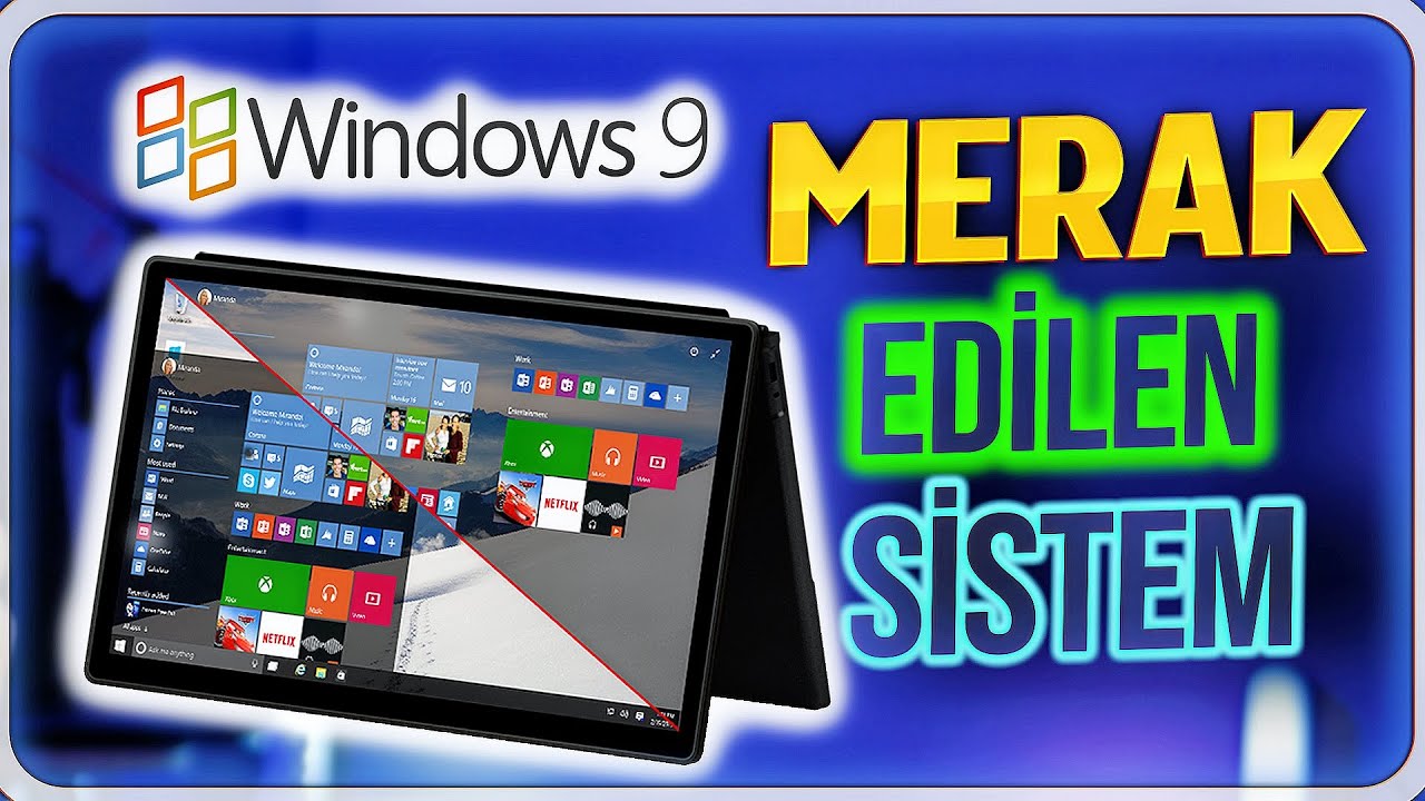 🔴Herkesin Merak Ettiği İşletim Sistemini Buldum: Windows 9