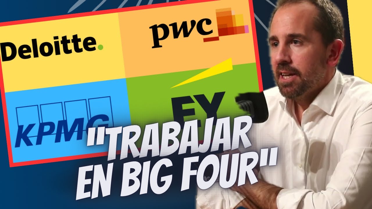ESTOS son los BENEFICIOS de TRABAJAR en una BIG FOUR [EXPERIENCIA REAL]