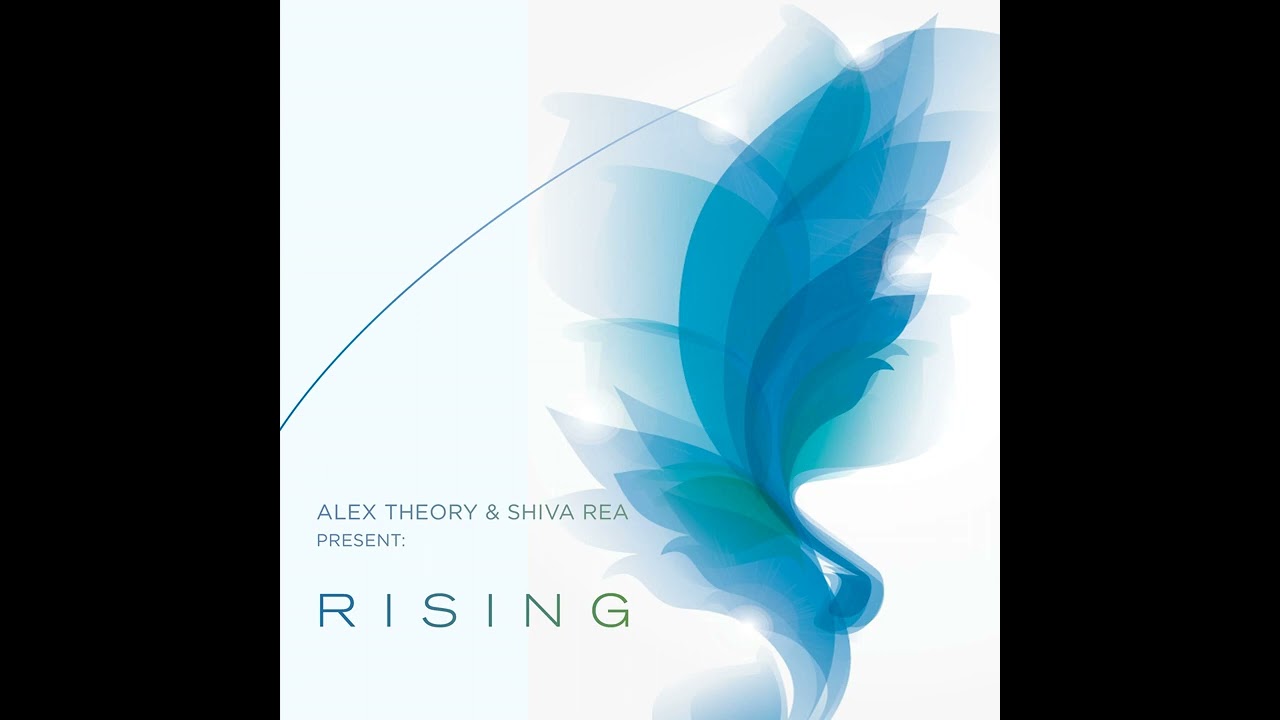 Alex Theory & Shiva Rea • Album: Rising • Song: Sahasrara