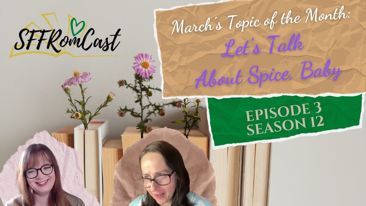 3:12 Topic of the Month - SPICE!