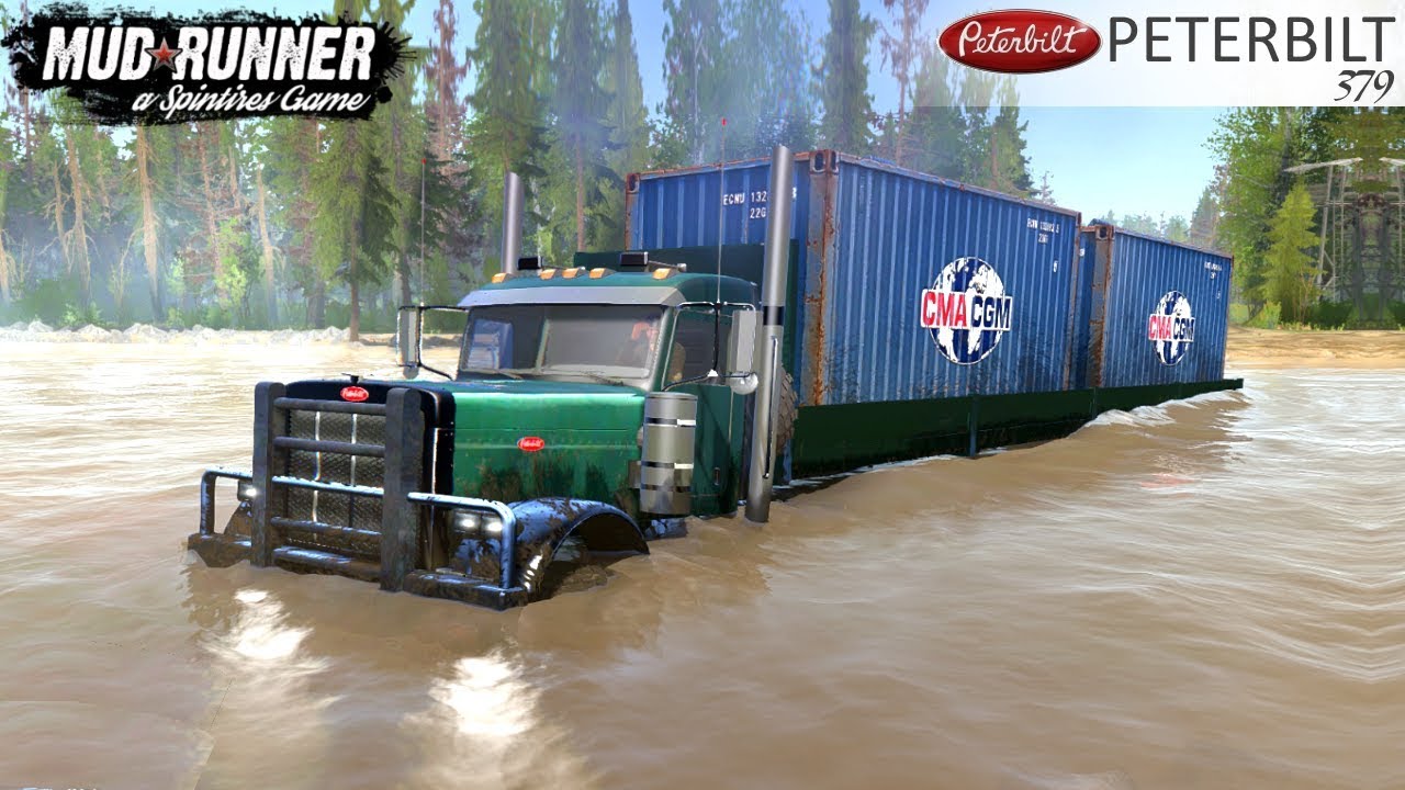 Spintires: MudRunner - PETERBILT 379 Crosses the Deep River