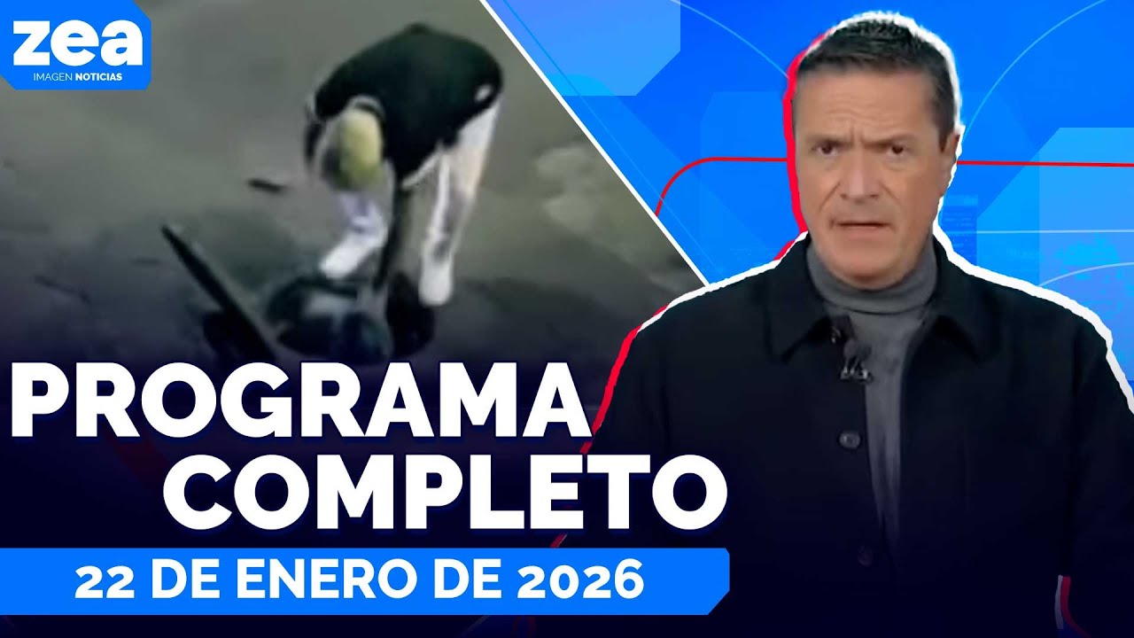 Noticias con Francisco Zea | Programa completo 22 de enero de 2026