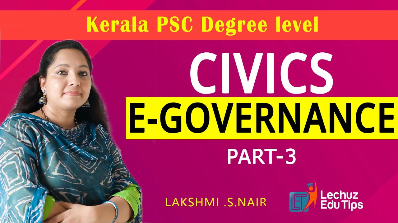 KERALA PSC DEGREE LEVEL EXAMINATION CIVICS|| E-GOVERNANCE