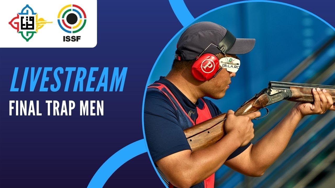 Livestream - Trap Men Final - ISSF World Cup Final Rifle/Pistol/Shotgun