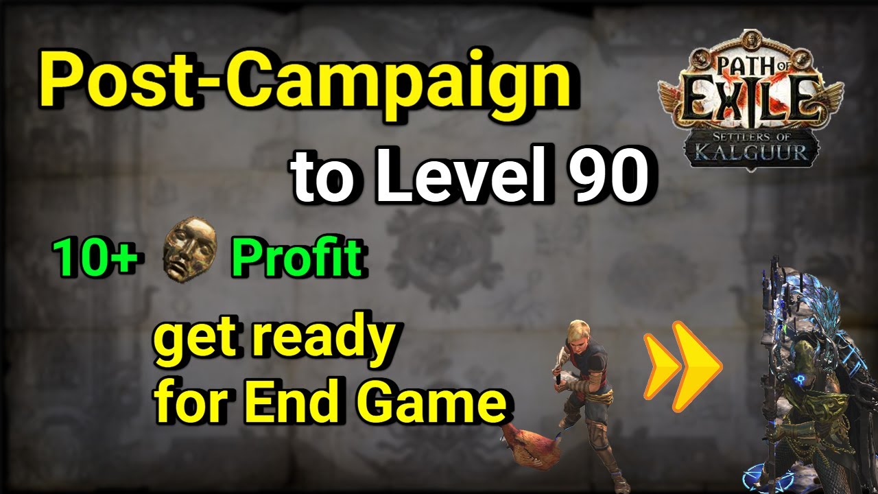 [PoE 3.25] Do this Post Campaign for fast Level 90 & Transition into End Game with 10+ Divines Solo!
