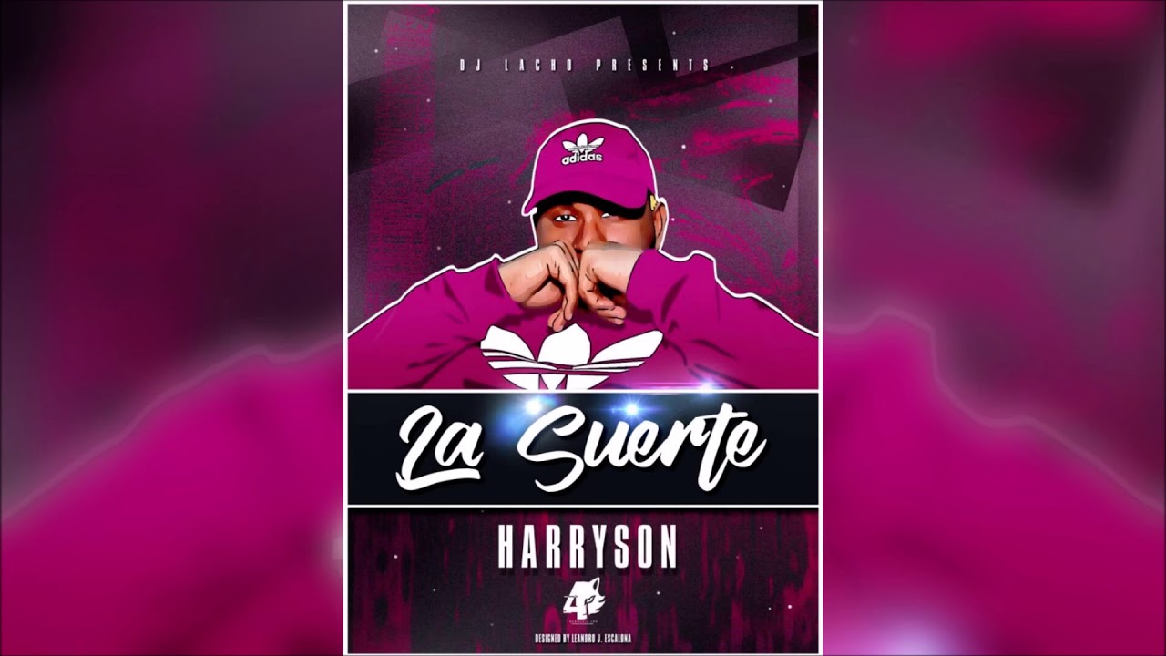 Harryson - La Suerte