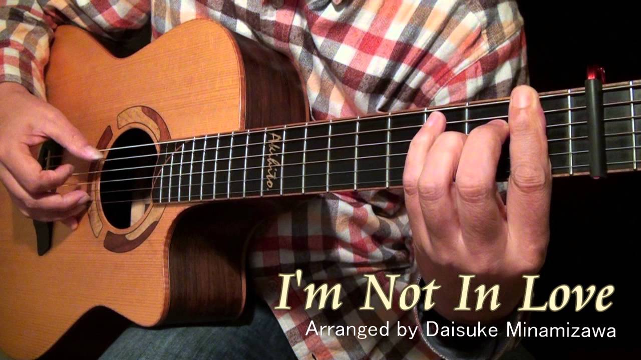 アイム・ノット・イン・ラブ／I'm Not In Love (acoustic guitar solo)