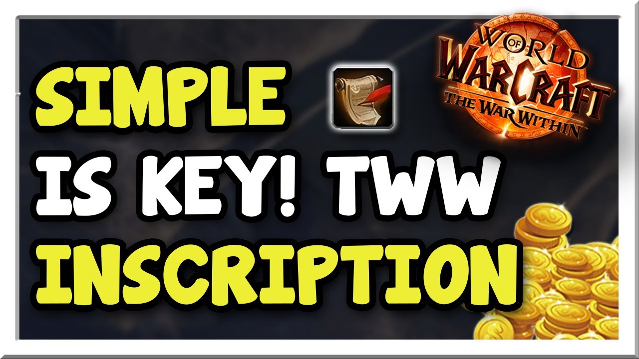Simple and Reliable! The War Within Inscription Full Guide | WoW Gold Making Guide