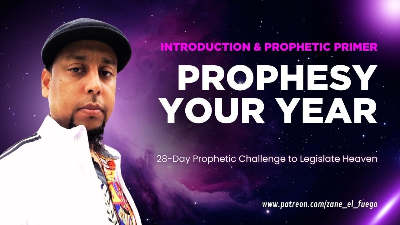 Prophesy Your Year 2026 | Introduction & Prophetic Primer