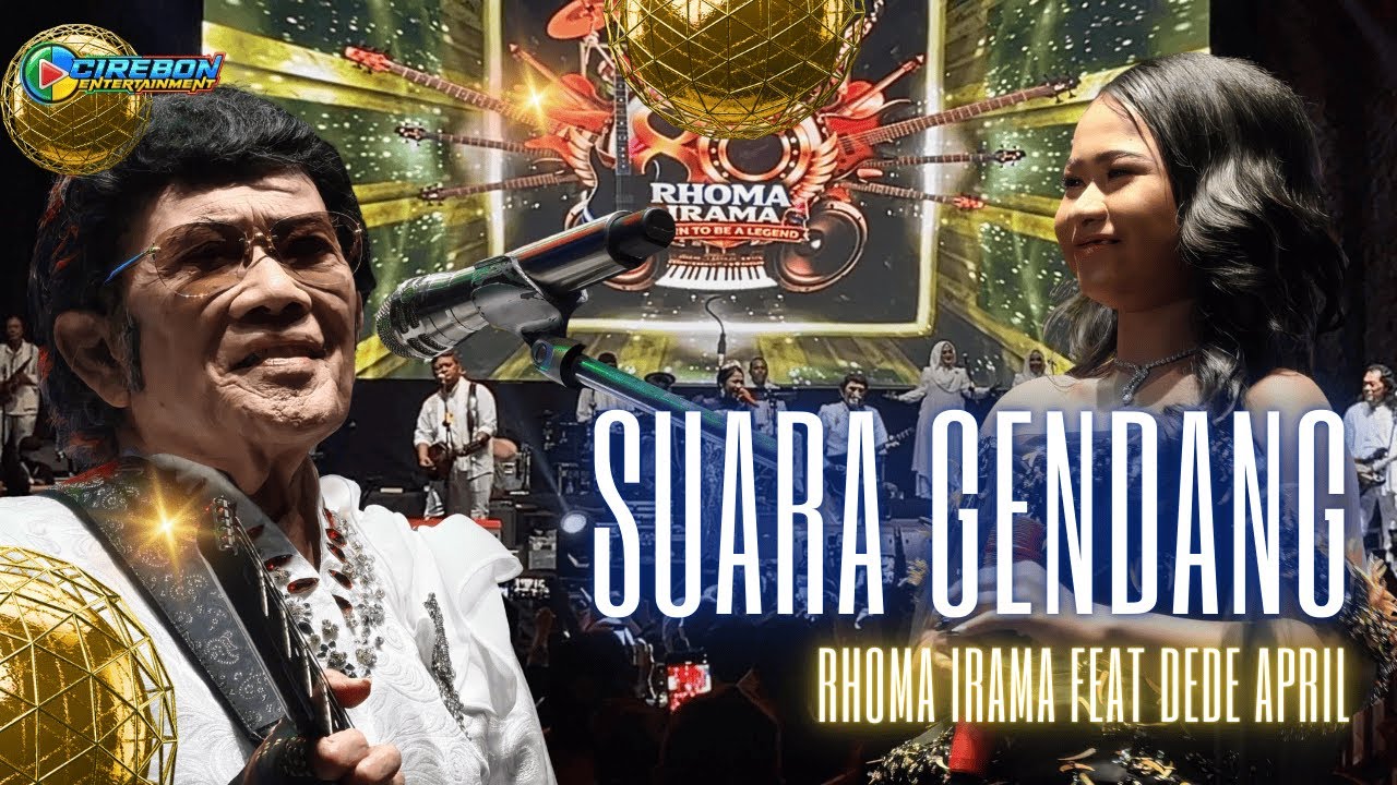 SUARA GENDANG - RHOMA IRAMA FEAT DEDE APRIL ‼️ | Konser 8 Dekade Rhoma Irama Std Ranggajati Cirebon