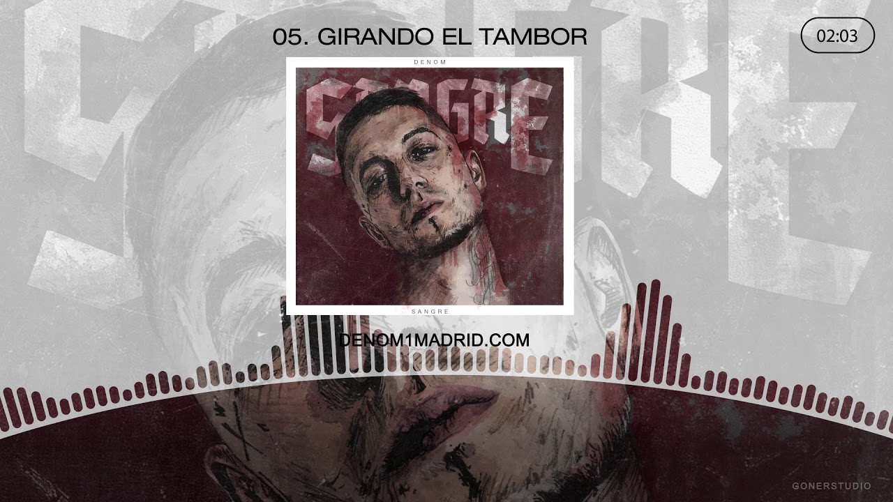 Denom - 05.GIRANDO EL TAMBOR feat CARAPINTADA - Sangre