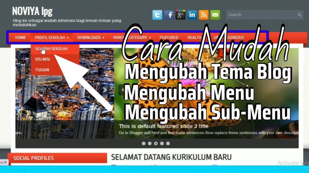 TUTORIAL Cara Membuat Menu dan Sub Menu di Blogspot - Membuat tampilan blogspot seperti website