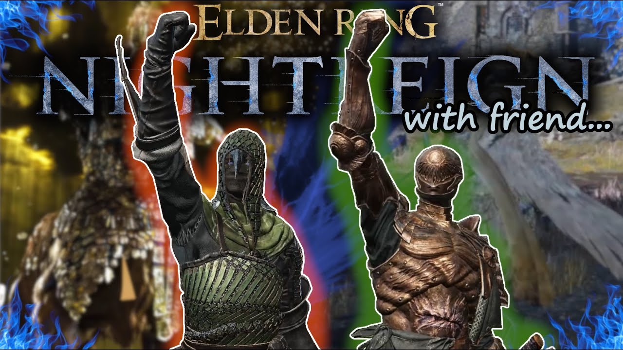 We're The Pro-est of Pro's (not really) - Nightreign with Dbdgamergirl, moments for you to see !