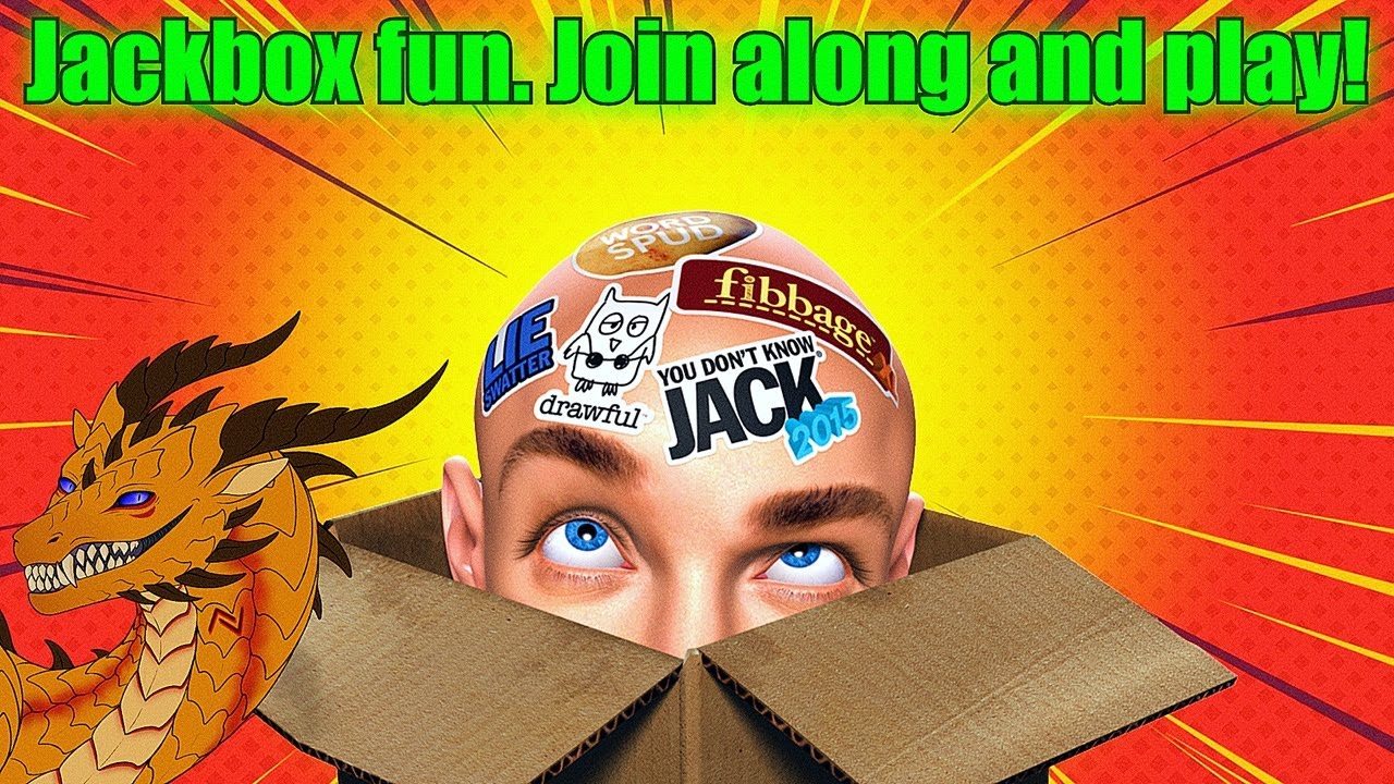 Jackbox Fun. Everyone can play on the stream