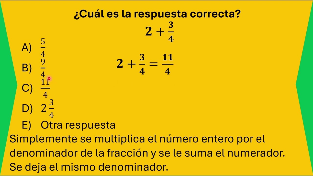 Reto de Mente 5: Sumar  𝟐+𝟑/𝟒