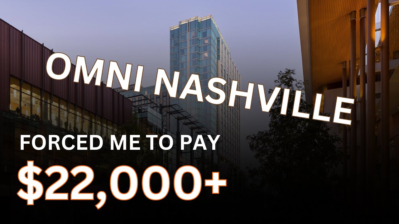 Omni Nashville Hotel Forced Me to Pay $22k