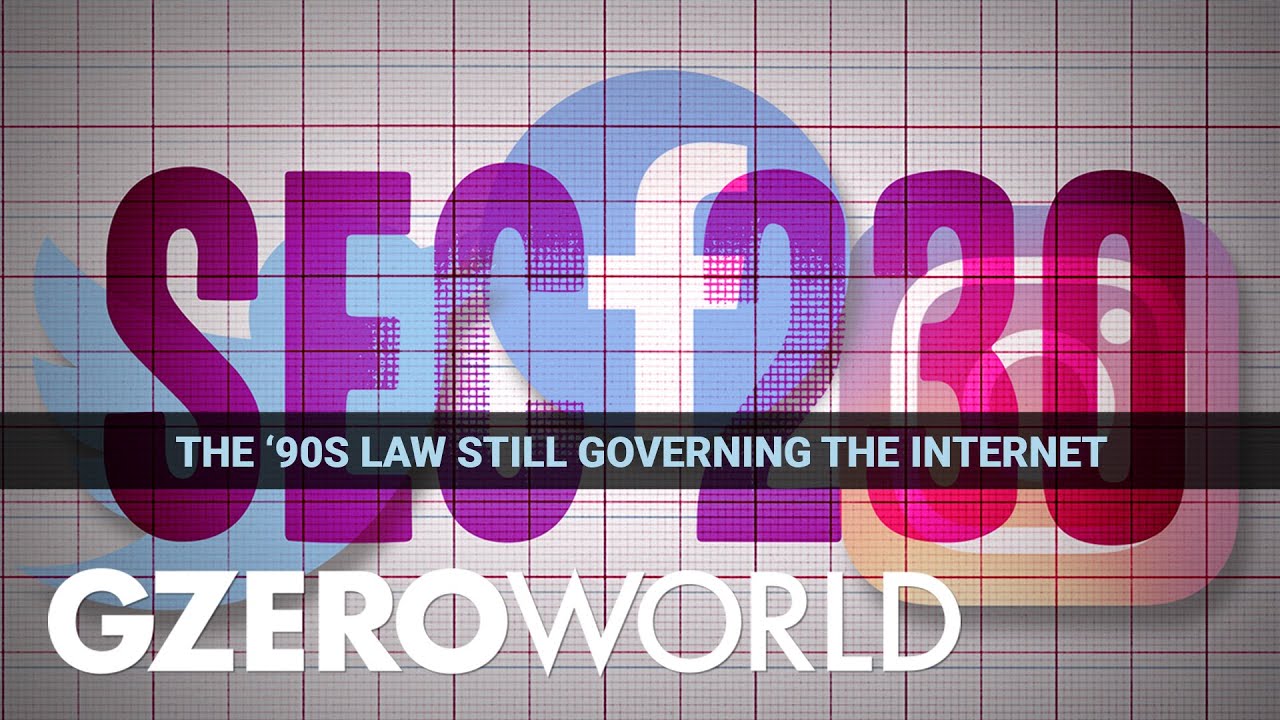 Ian Explains: The 90's Law Still Governing The Internet | Section 230 | GZERO World