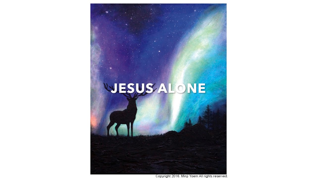 'JESUS ALONE' -  Soaking worship, Prayer music, Peaceful instrumental music