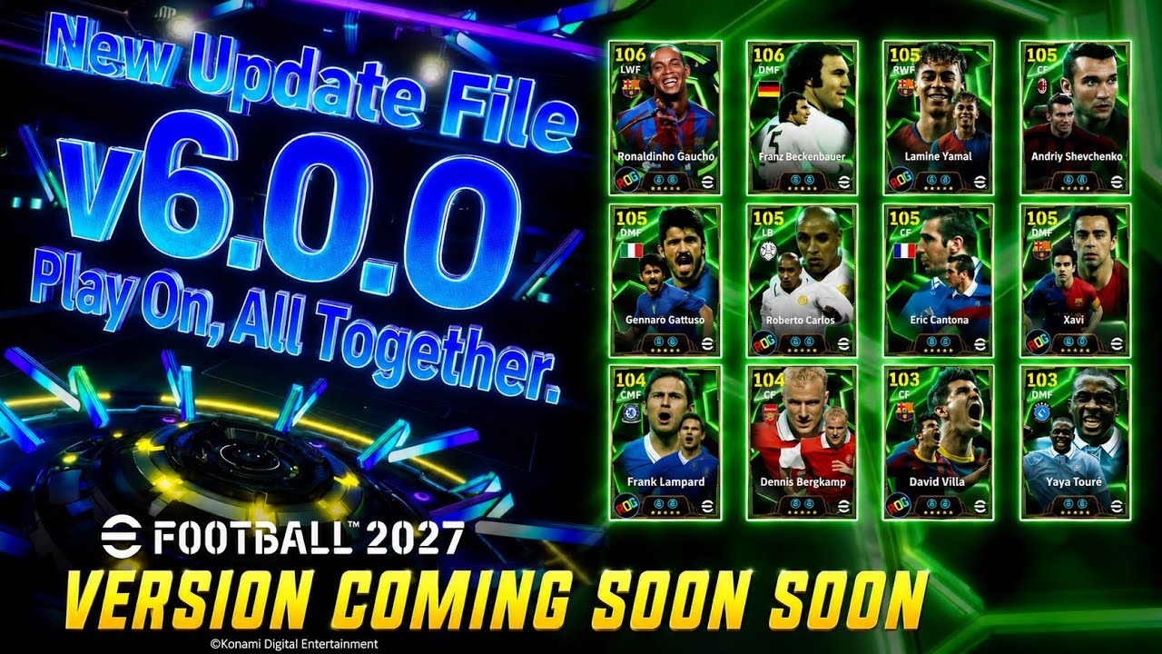 eFootball 2027 v6.0 Update Soon!😱What&rsquo;s Coming Next?🔥 New Features & Big Changes!
