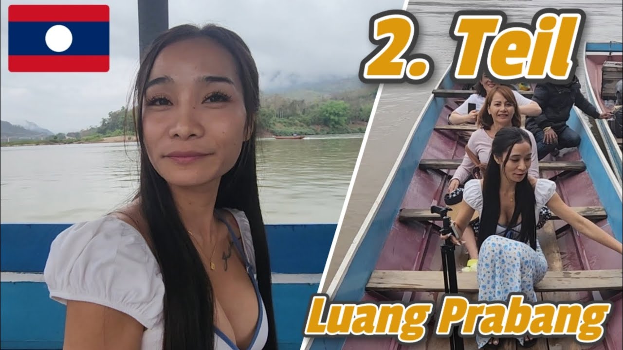 Mekong - Pak Ou Caves - Luang Prabang - 2. Teil