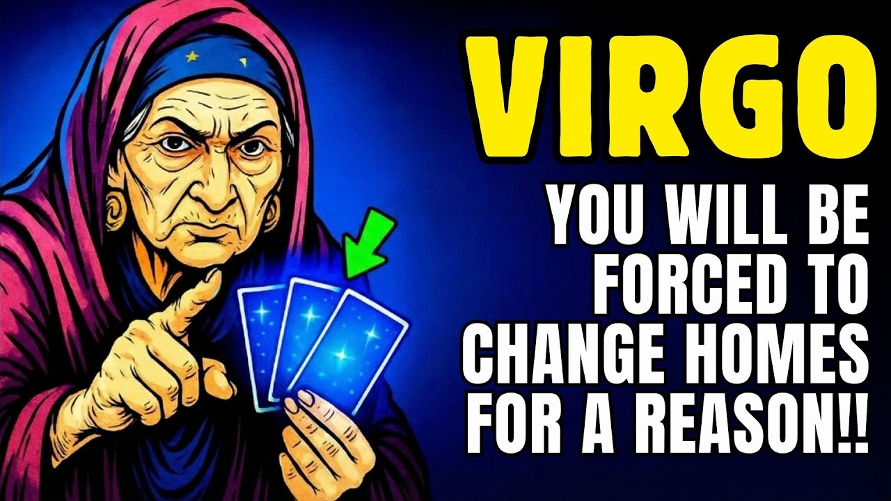 VIRGO ♍😢 FORCED TO CHANGE ADDRESS – THE WHY WILL HIT HARD 🔥🏡 TAROT UNCOVERS IT NOW!!
