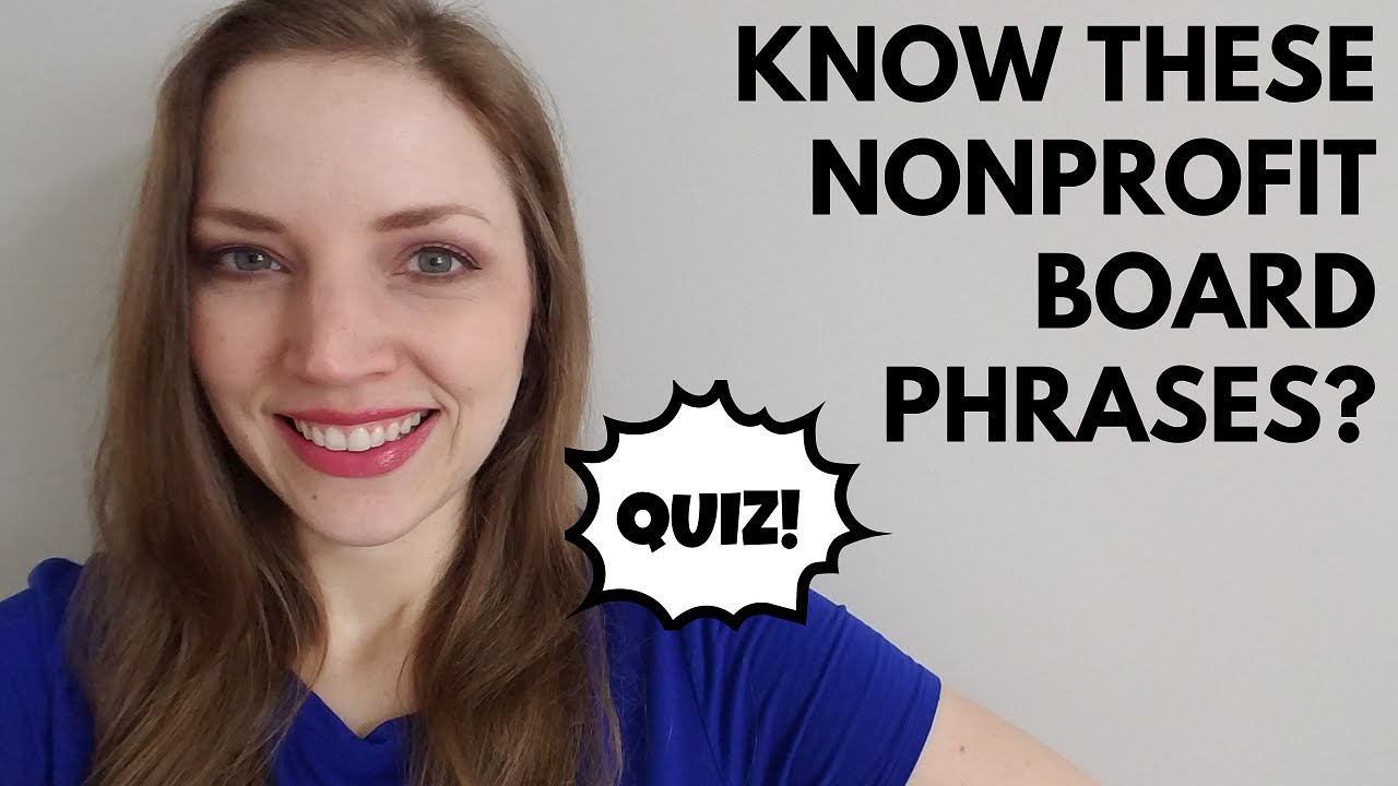 10 Nonprofit Board of Directors Terms - Do YOU Know Them All?