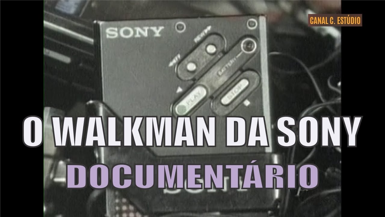 WALKMAN SONY - O PRIMEIRO WALKMAN DA HISTÓRIA DO MUNDO