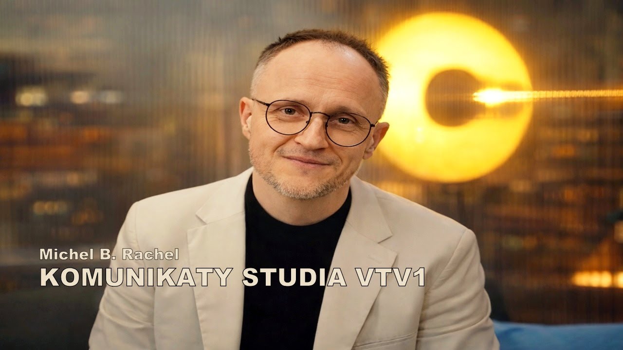 Komunikaty STUDIA VTV1 - Michel B. Rachel  &copy; 2025 V T V