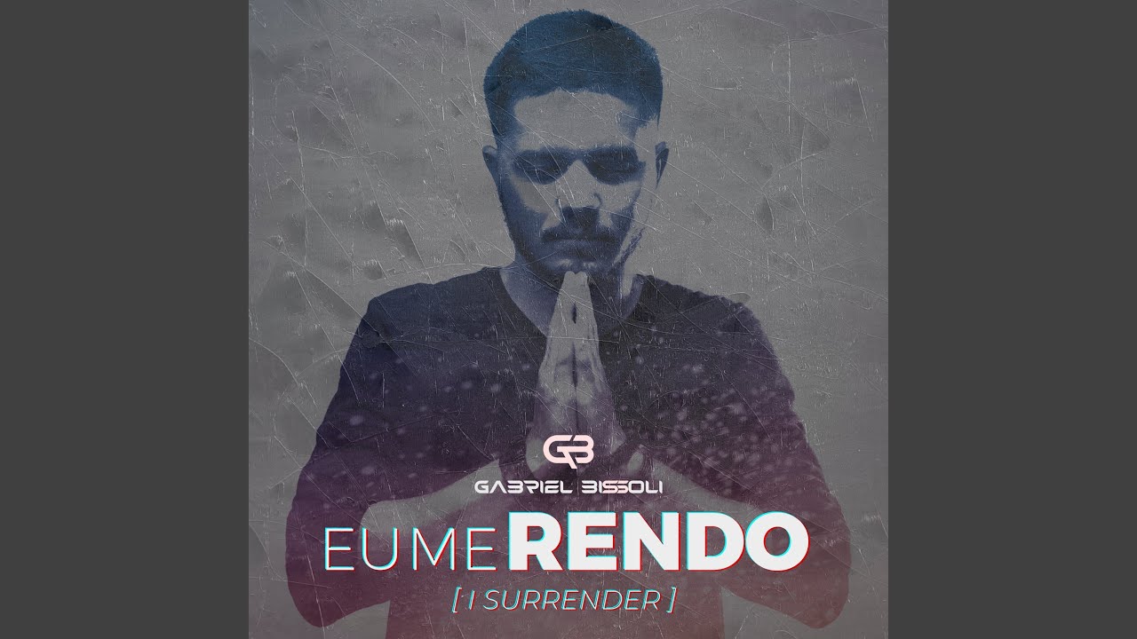 Eu Me Rendo (I Surrender) (Cover)