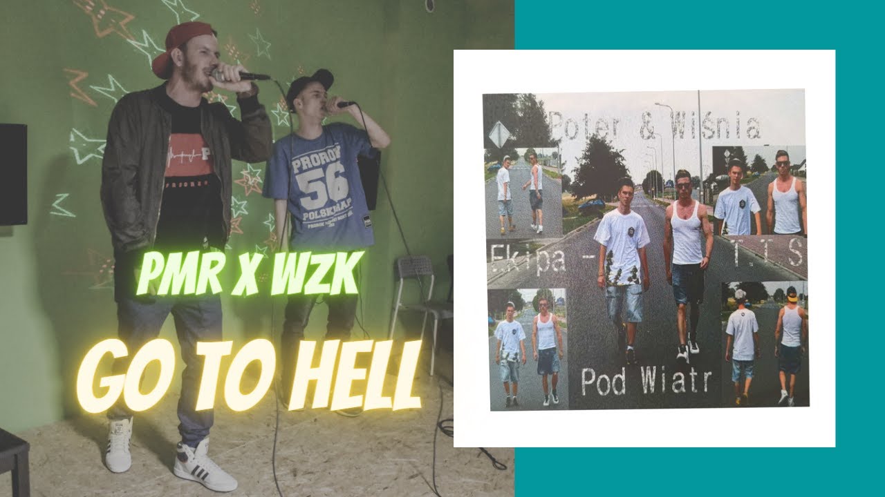 Go to hell (z projektu Poter x Wiśnia - Pod Wiatr)  / Official Video