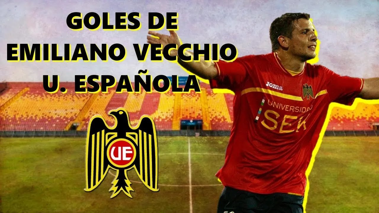 Todos los goles de Emiliano Vecchio en U. Española