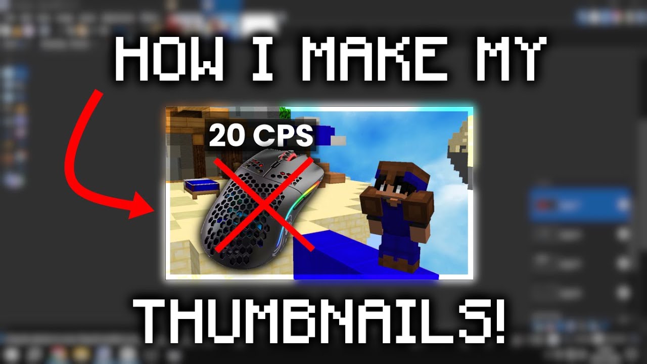 HOW I MAKE THE BEST BEDWARS THUMBNAILS!