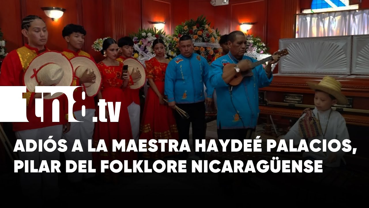 Hasta pronto maestra del folklore nicaragüense, Haydeé Palacios