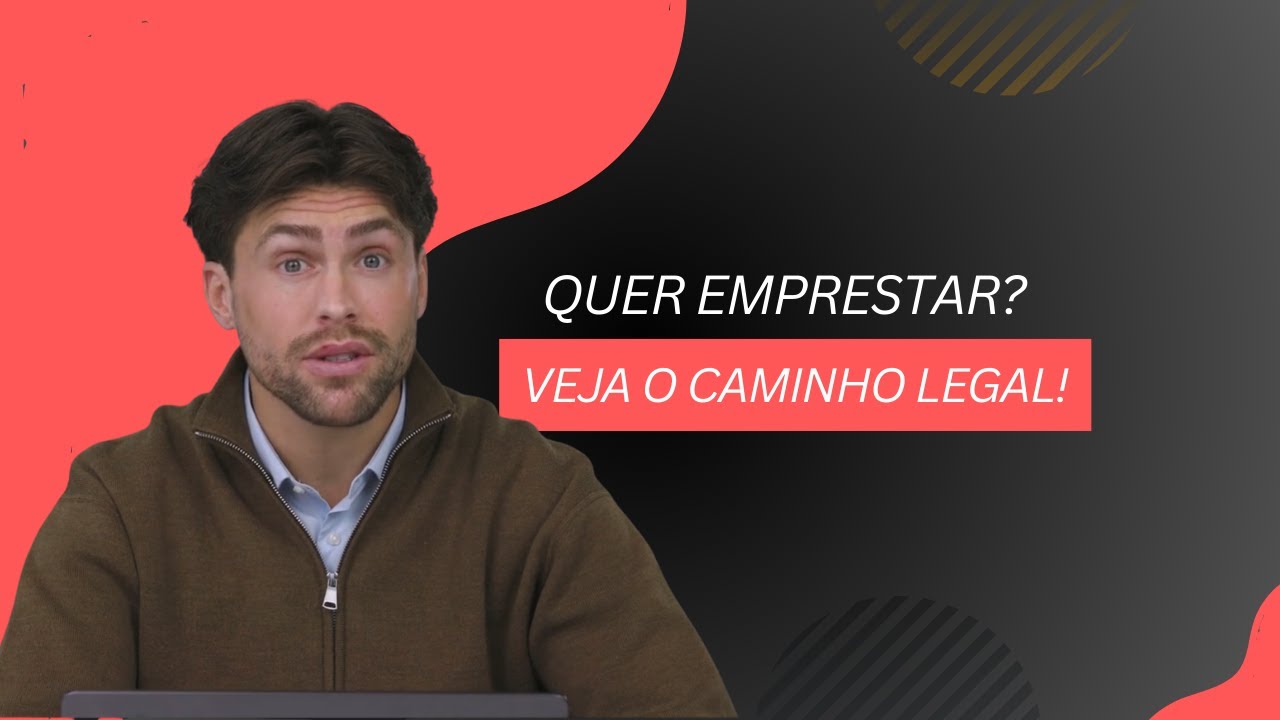 Como emprestar dinheiro legalmente