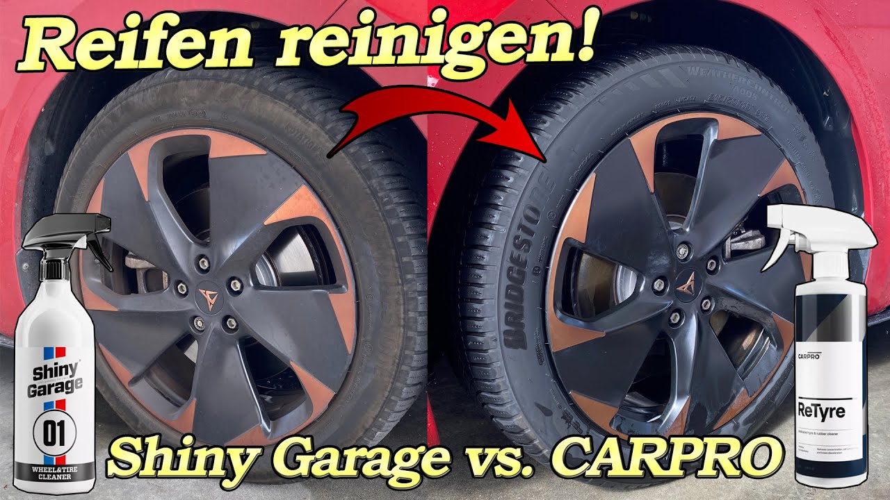 2 in 1 Reiniger vs. Spezialreiniger! Shiny Garage Wheel & Tire Cleaner vs. CarPro ReTyre der Test!