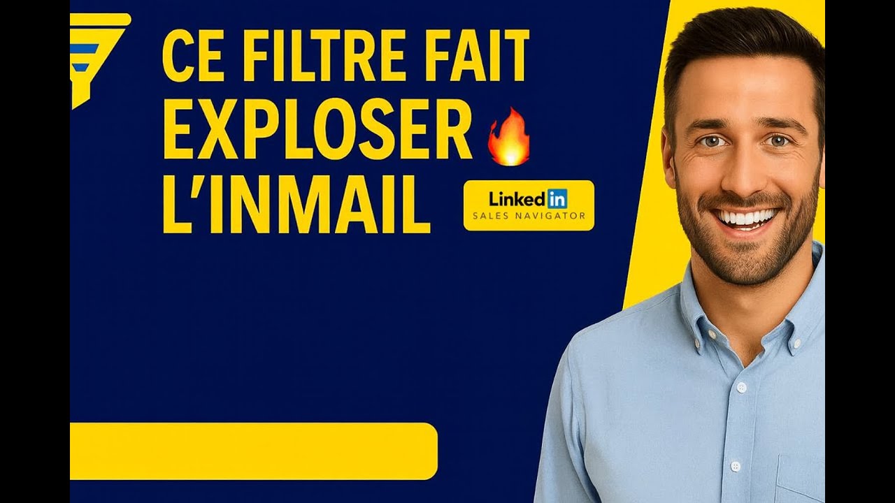 Sales Navigator : Le Filtre Qui Changent Tout - Utilisez-le comme un PRO !